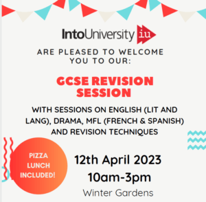 Into University Easter GCSE Revision Sessions - FREE PIZZA!